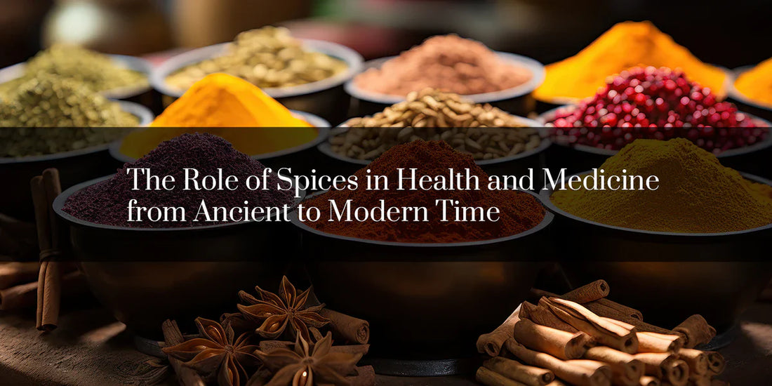 The Role of Spices in Health and Medicine: From Ancient to Modern Time